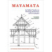 Mayamata: An Indian Treatise On Housing Architecture And Iconography