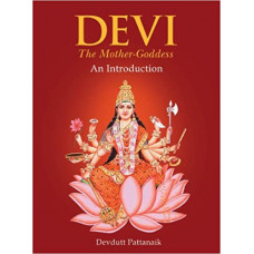 Devi The Mother - Goddess An Introduction