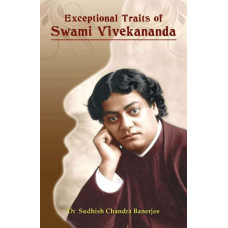 Exceptional Traits of Swami Vivekananda
