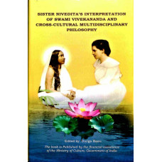 Sister Nivedita’s Interpretation of Swami Vivekananda and Cross-Cultural Multidisciplinary Philosophy